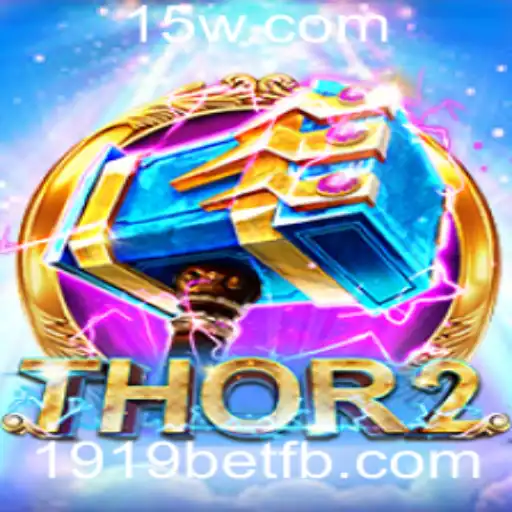 Descubra o Fascinante Mundo de Thor2 e 1919bet